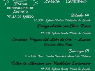 Sábado 14 y domingo 15 de diciembre Festival Internacional de Adviento en Laredo